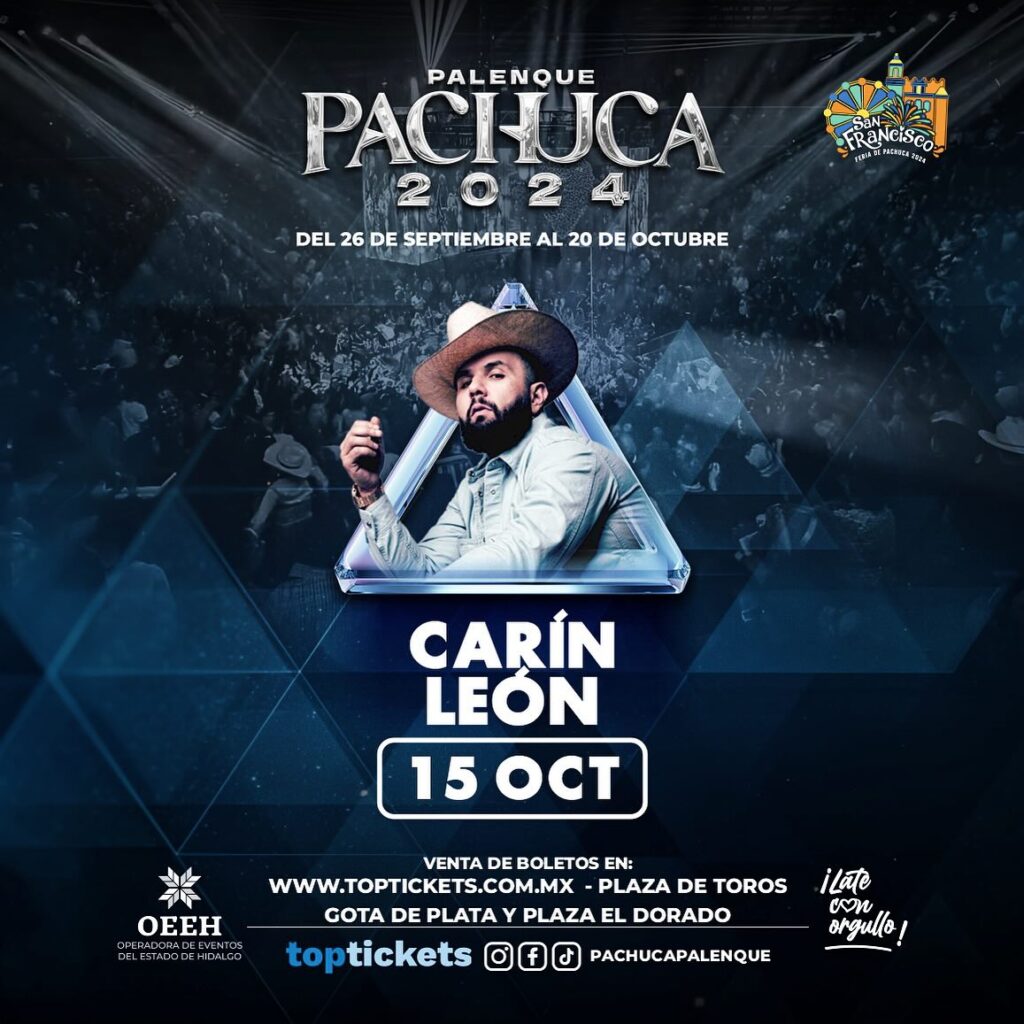 Boletos Carín León Palenque Pachuca 2024 Feria de Pachuca 2024